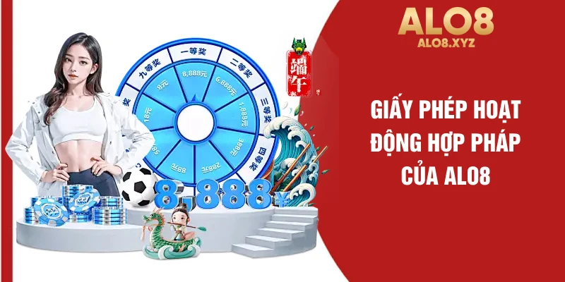 Giấy phép hoạt động hợp pháp của ALO8